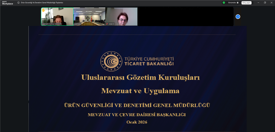 Uluslararası Gözetim Kuruluşu Statüsüne İlişkin Tebliğ (Ürün Güvenliği ve Denetimi: 2026/30) Hakkında Eğitim